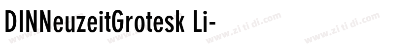 DINNeuzeitGrotesk Li字体转换